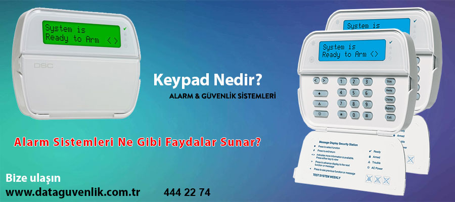 alarm-sistemi-nedir-keypad-ne-ise-yarar